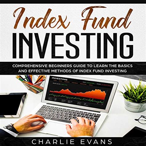 Index Fund Investing Comprehensive Beginners Guide To Learn The