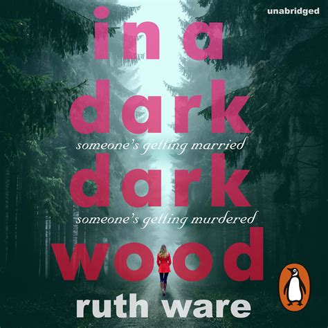 In A Dark Dark Wood By Ruth Ware Penguin Books Australia