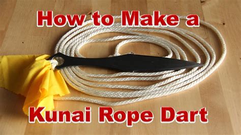 How To Make A Kunai Rope Dart And Rope Dart Specs YouTube