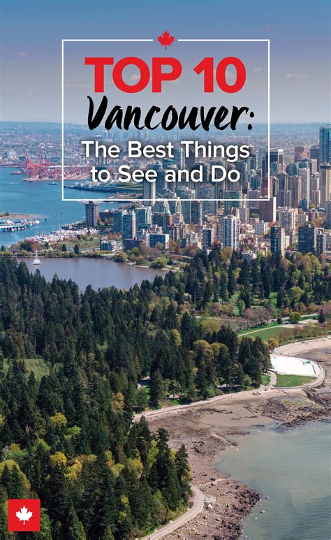 The Top 10 Attractions In Vancouver