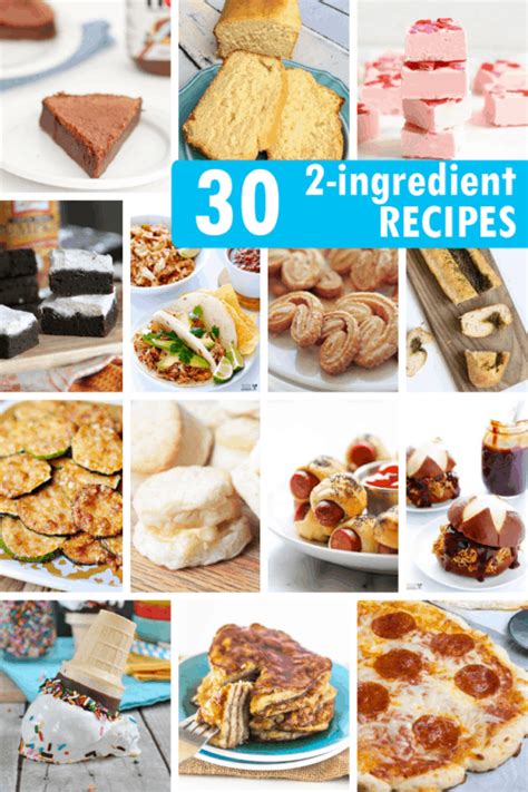 2 Ingredient Recipes A Roundup Of Two Ingredient Easy Recipes