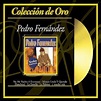 Coleccion+de+Oro+by+Pedro+Fern%C3%A1ndez+%28CD%2C+Jun-2002%2C+Sony ...