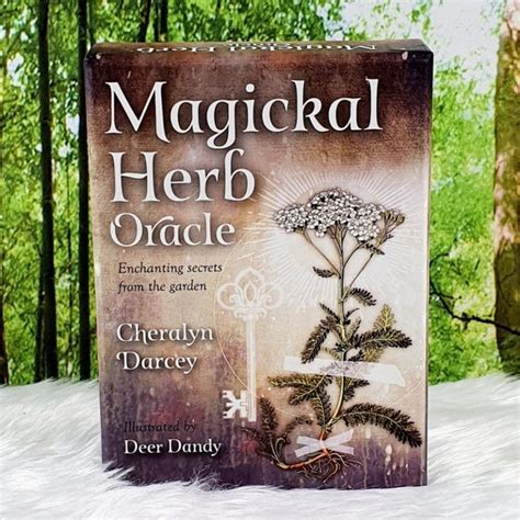 Magickal Herb Oracle Enchanting Secrets From The Garden Gypsy Moon