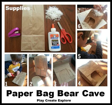 Play Create Explore Paper Bag Bear Cave Craft Learning About Hibernation
