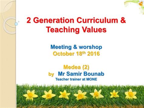 1st Meeting October 18th 2016 2 G And Teaching Values Ppt