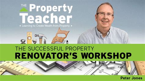 The Successful Property Renovators Workshop Peter Jones Online