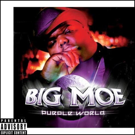 Stream Big Moe Music Listen To Songs Albums Playlists For Free On