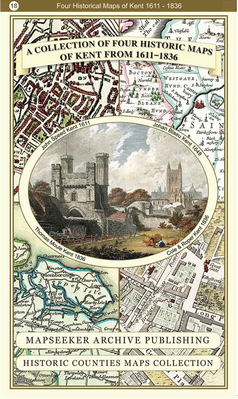 Collection Of Four Historic Maps Of Kent Mapseeker Digital