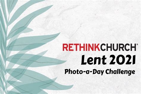 Lent Photo A Day 2021