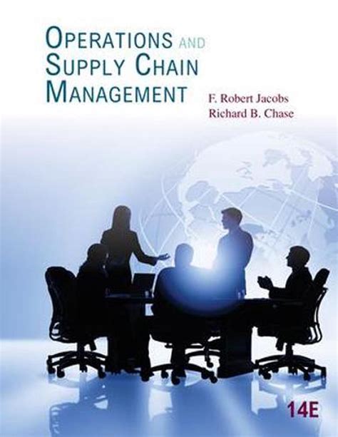 Operations And Supply Chain Management 14th Edition By F Robert
