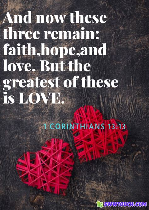 And Now These Three Remain Faith Hope And Love But The Greatest Of