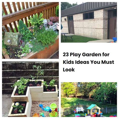23 Play Garden For Kids Ideas You Must Look Sharonsable