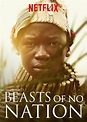 Beasts Of No Nation - Película 2015 - SensaCine.com
