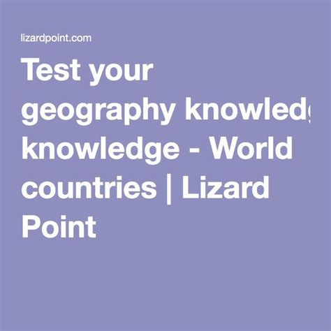 Test Your Geography Knowledge World Countries Quiz Geography World