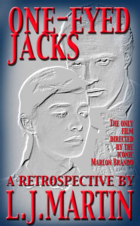 Buy One Eyed Jacks A Retrospective The Only Film Directed By Marlon