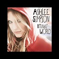 ‎Bittersweet World - Album by Ashlee Simpson - Apple Music