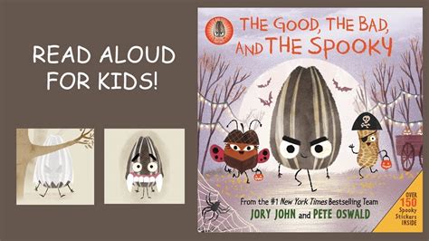 The Good The Bad And The Spooky Book Read Aloud For Kids Youtube