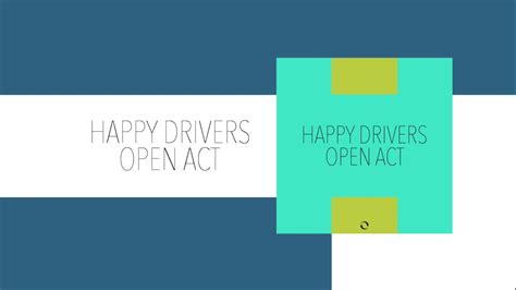 Happy Drivers Open Act Youtube