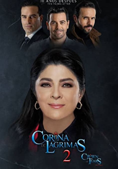Corona De Lágrimas Temporada 2 Ver Todos Los Episodios Online