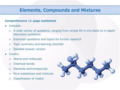 Distillation can separate mixtures of liquids that have different boiling points. Elements, Compounds and Mixtures Worksheet | Teaching ...