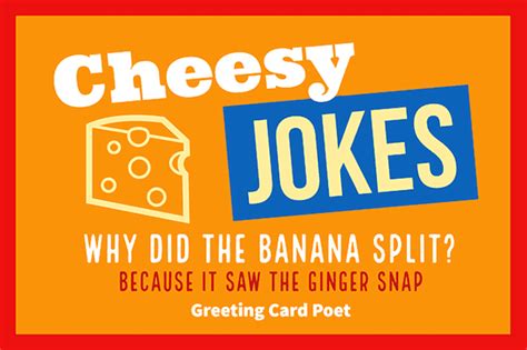 Cheesy Jokes You Wont Stop Laughing At Greeting Card Poet