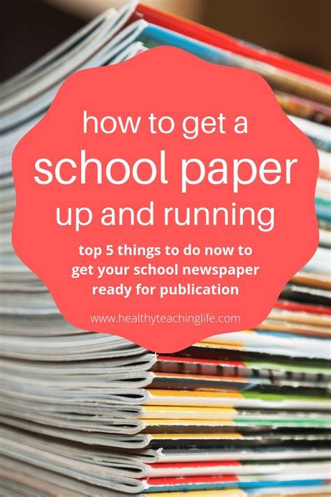 How To Start A High School Newspaper Healthy Teaching Life School