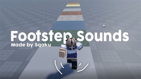 Footstep Sounds Model Release Roblox Youtube