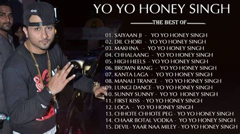 Best Of Yo Yo Honey Singh Top 15 Songs Greatest Hit Official Video By Rajat Kapoor Youtube