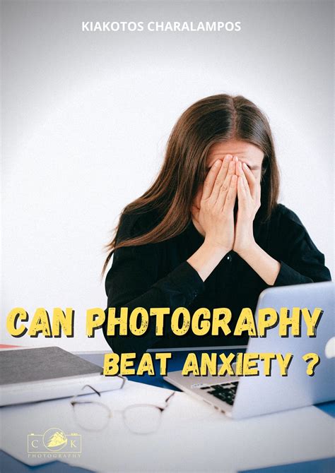How Can Photography Beat Anxiety