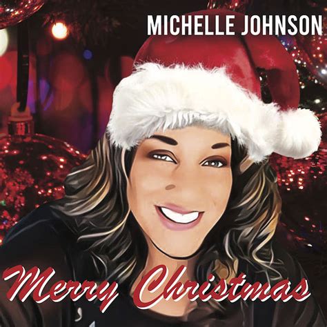 Michelle Johnson Merry Christmas 2021 Official Digital Download