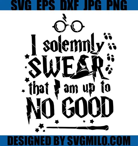 I Solemnly Swear That Am Up To No Good Svg Harry Potter Svg Reading