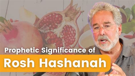 The Prophetic Significance Of The Fall Feasts Rosh Hashanah Youtube