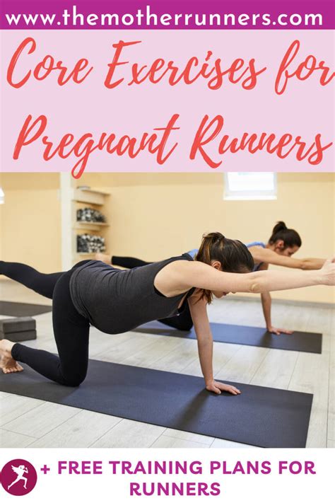 Pregnancy Core Exercises Expert Tips And 6 Key Moves The Mother Runners