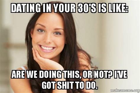 35 Dating Memes That Are Absolutely True Funny
