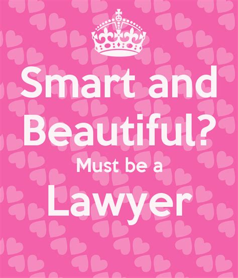Smart And Beautiful Must Be A Lawyer Keep Calm And Carry On Image