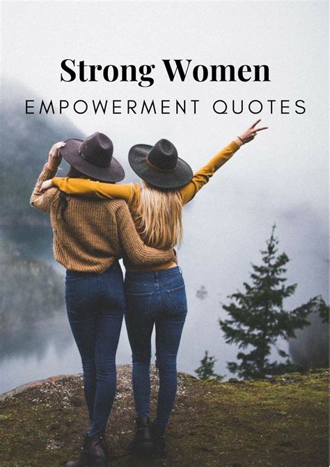 The Empowerment Quotes For Strong Women Lifestyle