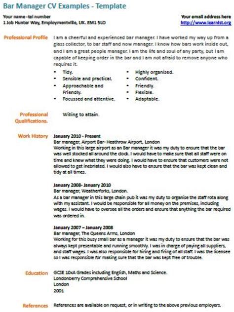 A cv (also known as a curriculum vitae, or résumé), is a written overview of your skills, education, and work experience. Bar Manager CV Example - Learnist.org