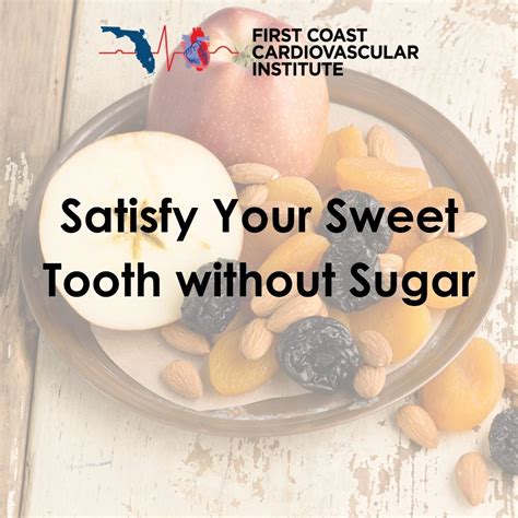 Satisfy Your Sweet Tooth Without Sugar Cardiovascular Medicine Ne