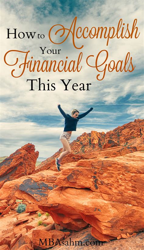 How To Accomplish Your Financial Goals This Year Mba Sahm