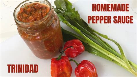 How I Make My Homemade Pepper Sauce Spicy Condiments Trinidad Caribbean Food Youtube