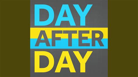 Day After Day Feat Chris Coleman Youtube