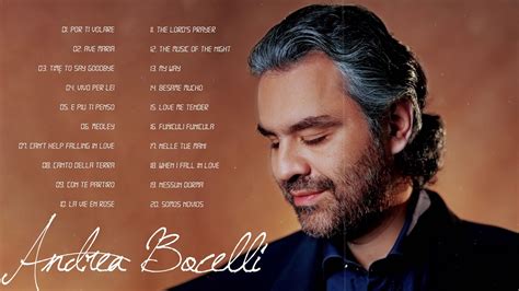 Andrea Bocelli Greatest Hits 2020 The Best Of Andrea Bocelli Full