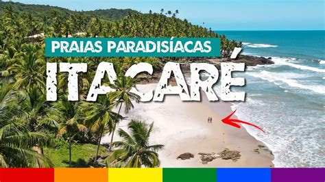 O Que Fazer Em Itacar Bahia Praias Paradis Acas E Vida Noturna Youtube