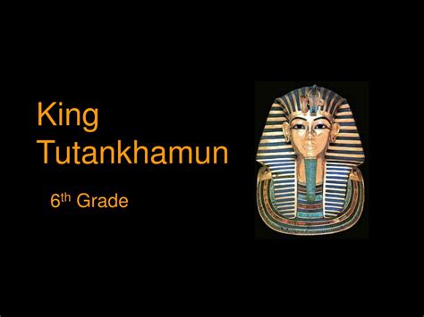 Ppt King Tutankhamun Powerpoint Presentation Free Download Id5071409