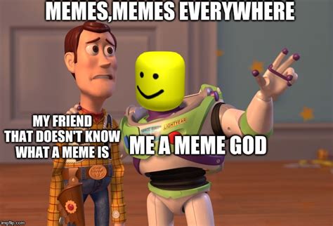 X X Everywhere Meme Imgflip