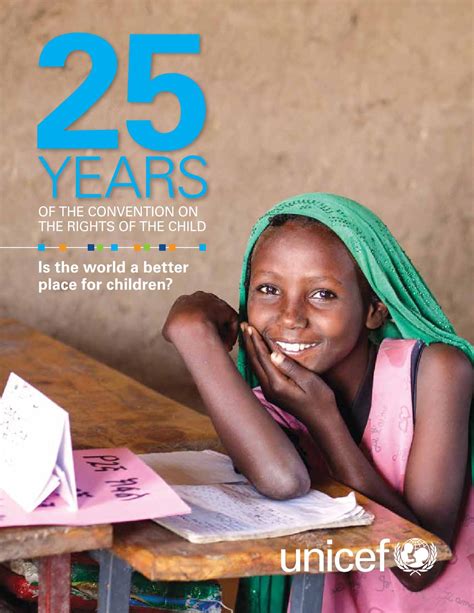 25 Years Of The Convention On The Rights Of The Child Is The World A