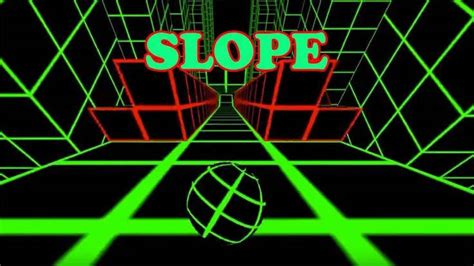 Slope Unblocked 66 🎮 Play Now