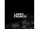 {DOWNLOAD} Larry Franco - Piano Elegy {ALBUM MP3 ZIP} - Wakelet