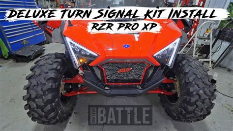 How To Install A Deluxe Turn Signal Kit On A Polaris Rzr Pro Xp
