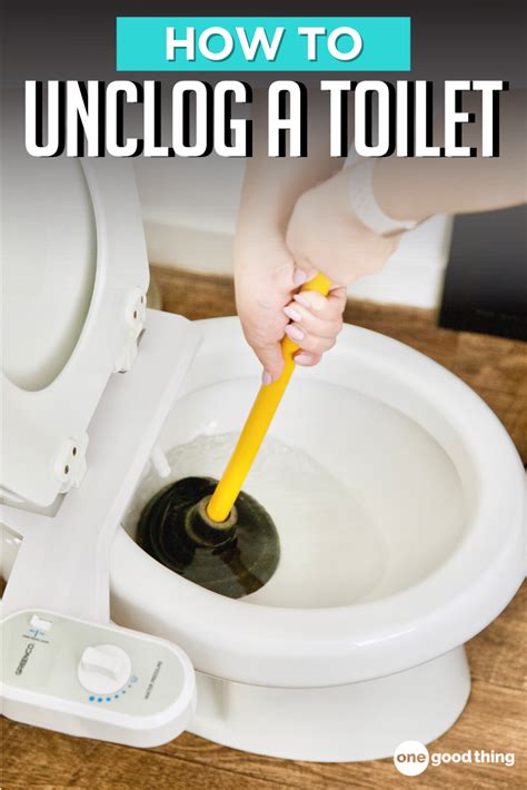How To Unclog A Toilet Without A Plunger In 2021 Clogged Toilet